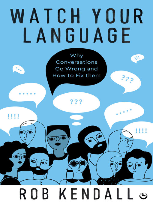 Title details for Watch Your Language by Rob Kendall - Wait list